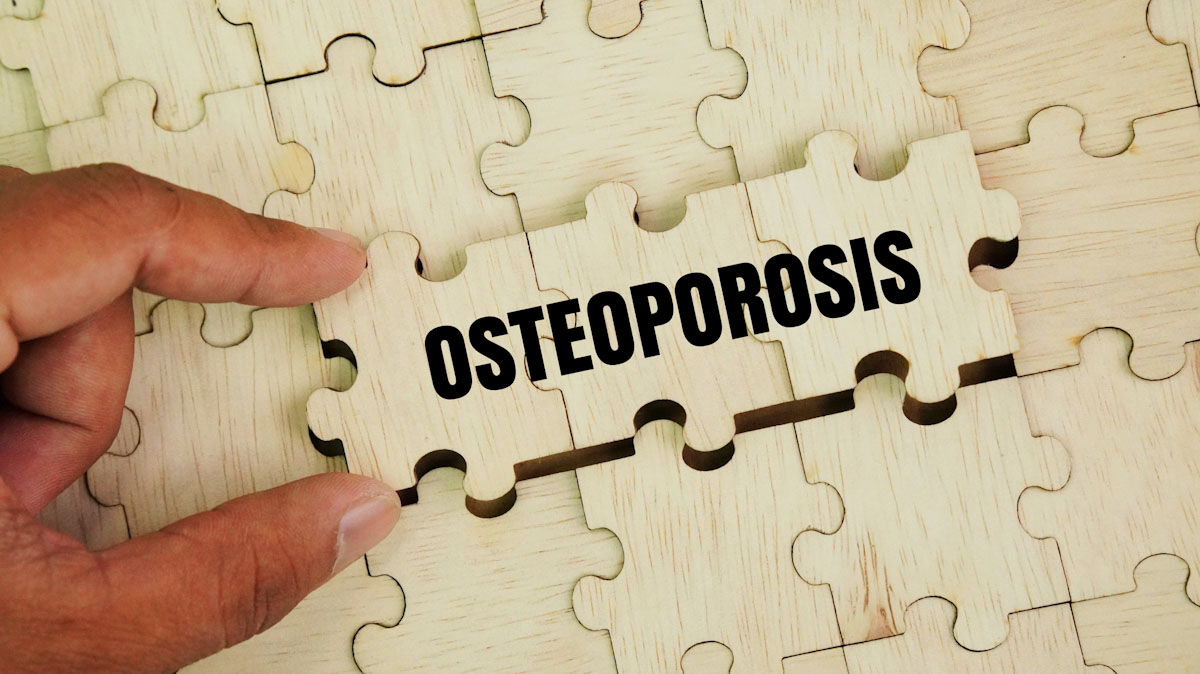 Osteoporosis